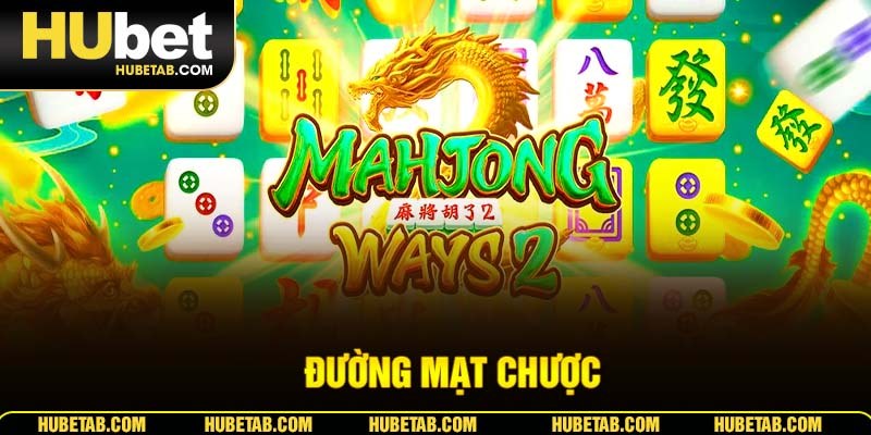 Đường Mạt Chược